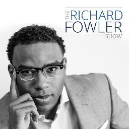 Richard Fowler Show